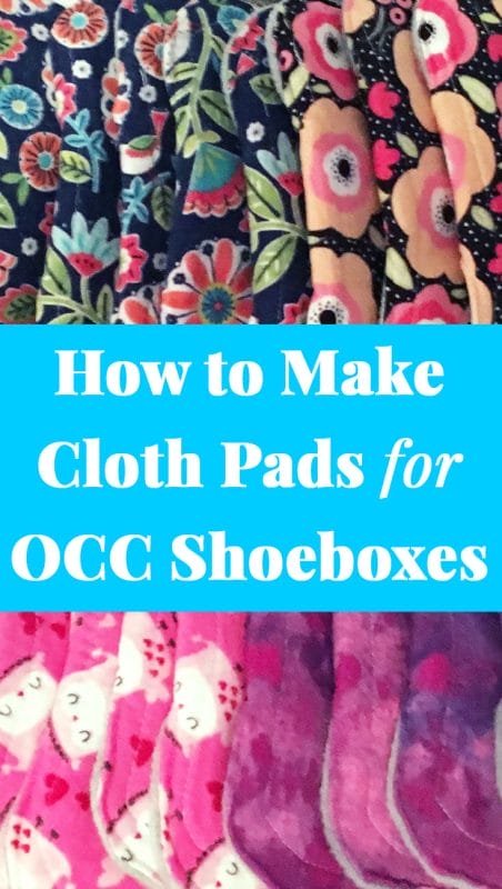 How to Make Reusable Cloth Pads for Operation Christmas Child 10-14 Year Old Girl Shoeboxes 101 Cloth pads pinterest