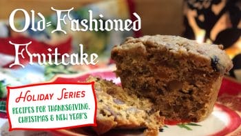 Old-Fashioned Fruitcake