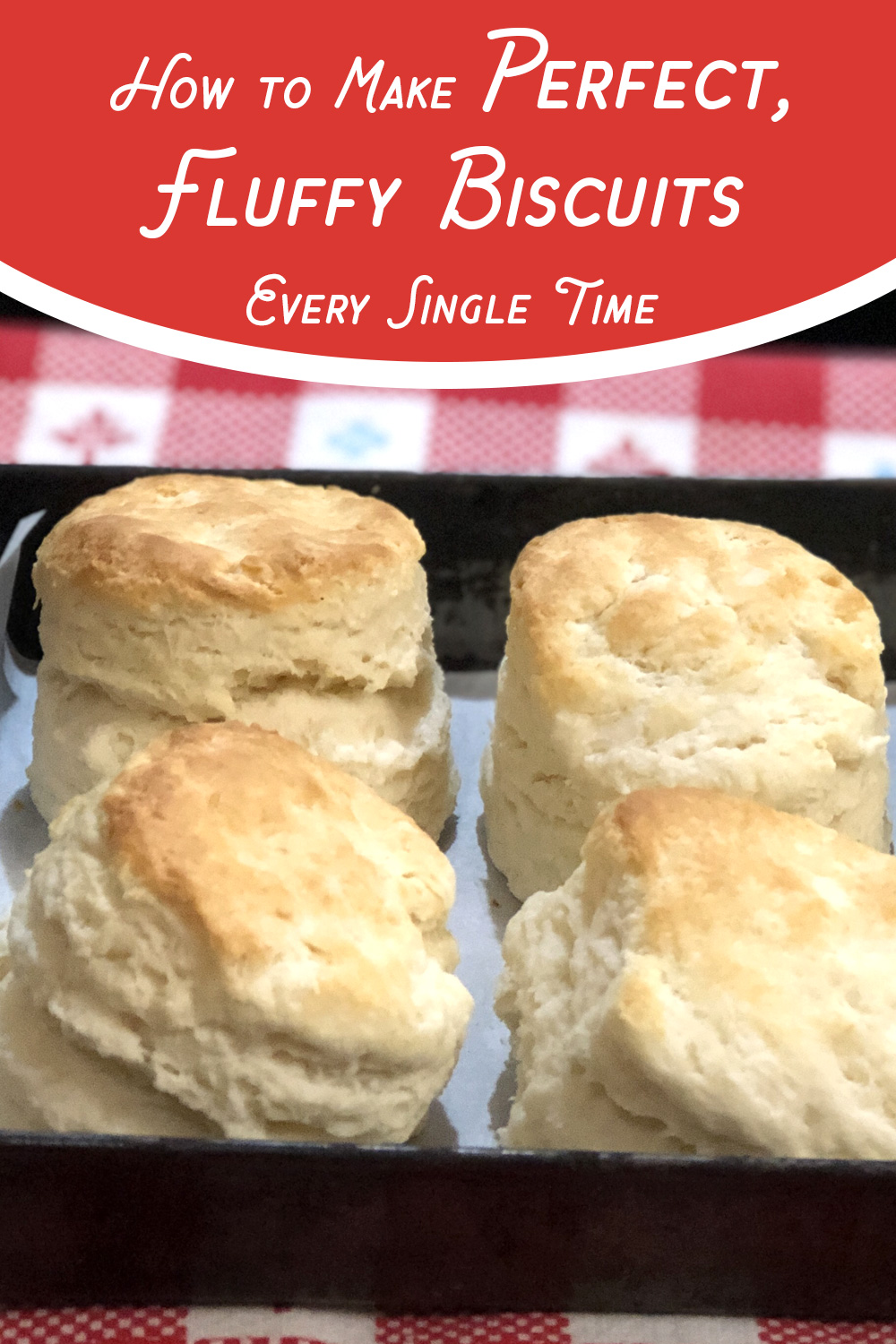 How to make fluffy biscuits
