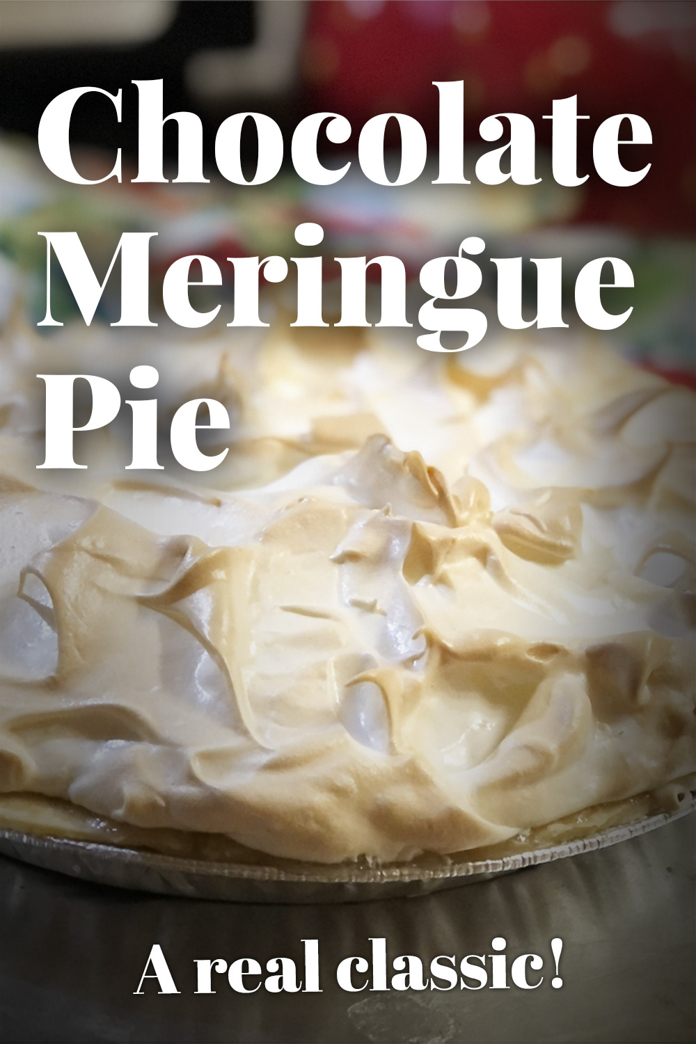 Chocolate Meringue Pie (Chocolate Cream Pie)