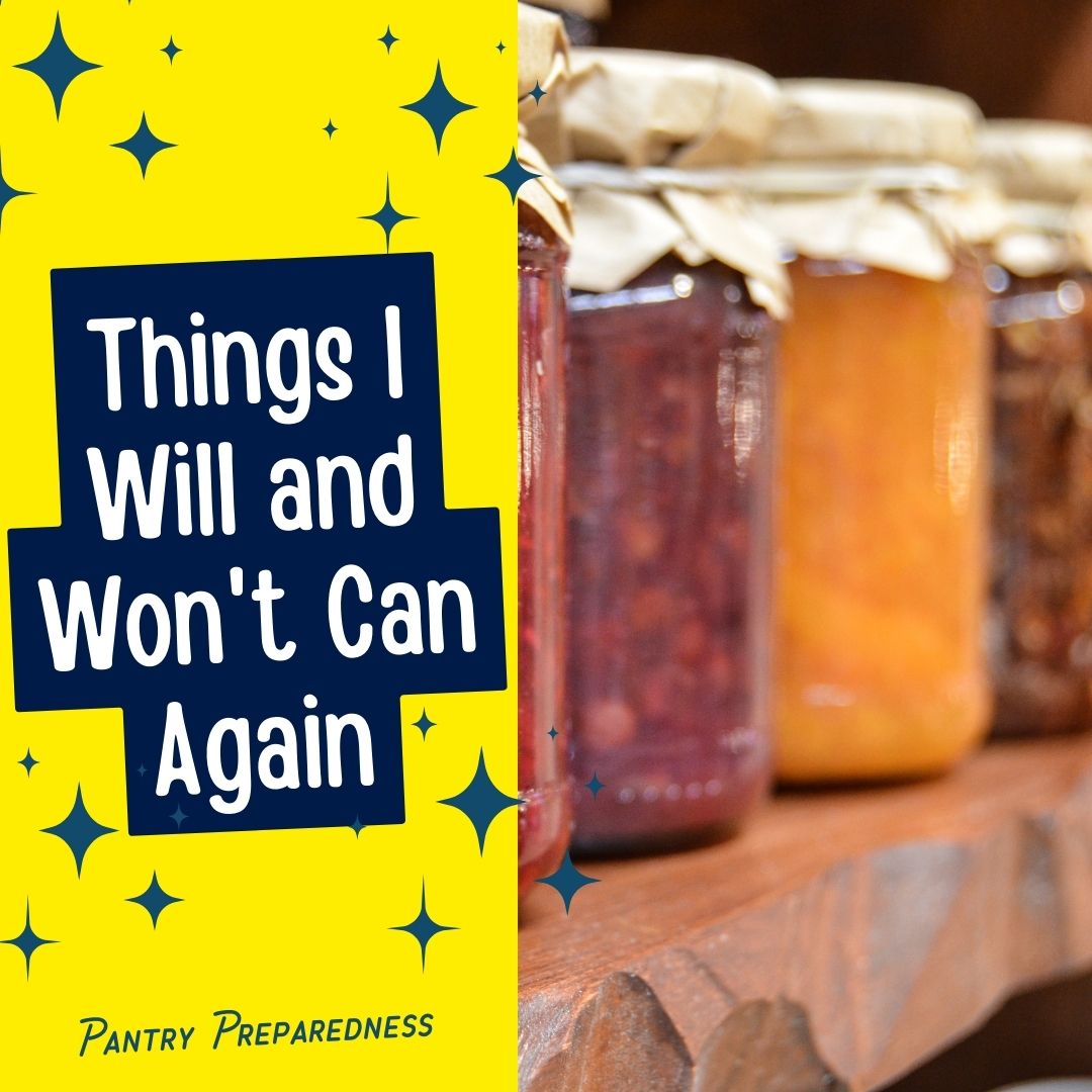 Favorite Canning Recipes – Things I WILL & WON’T Can Again (Pt. 1 Meats & Soups/Stews) | Prepper Pantry – Emergency Food Storage