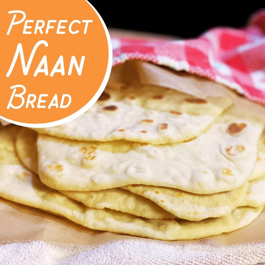 Perfect Naan Bread